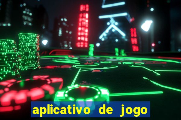 aplicativo de jogo que paga dinheiro de verdade